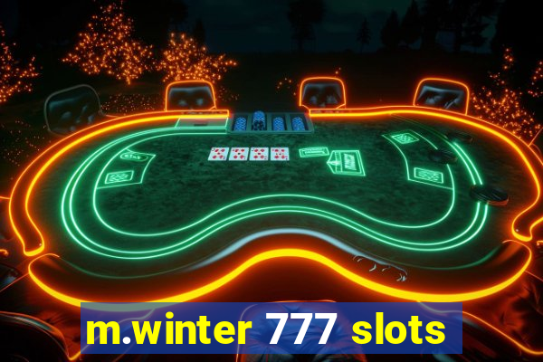 m.winter 777 slots